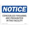 Signmission OSHA Notice Sign, 5" Height, 7" Width, NOTICE Concealed Firearms Prohibited Facility Sign, Landscape OS-NS-D-57-L-15362 - alternate 1
